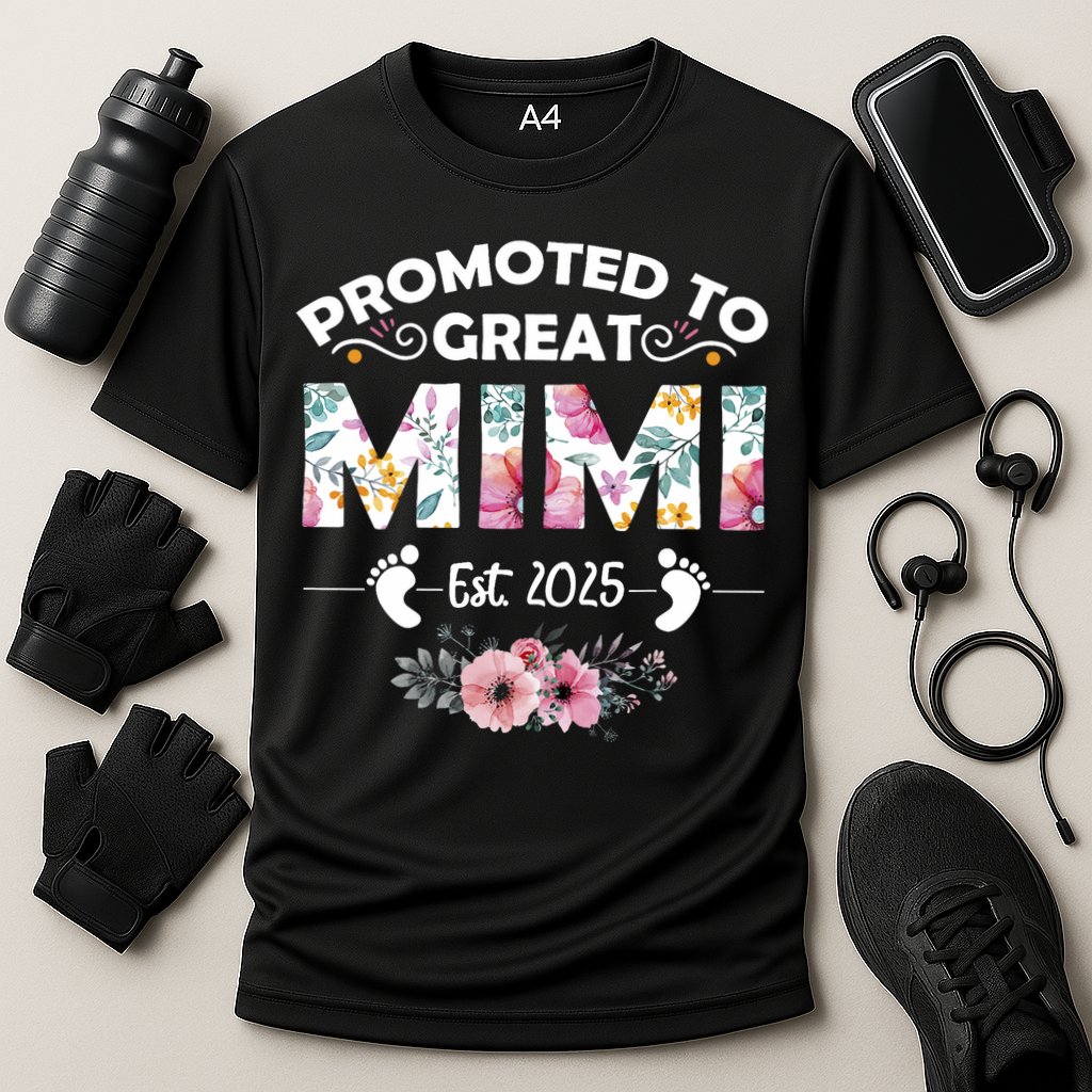 Promoted To Great Mimi Est 2025 First Time Mimi Performance Shirt