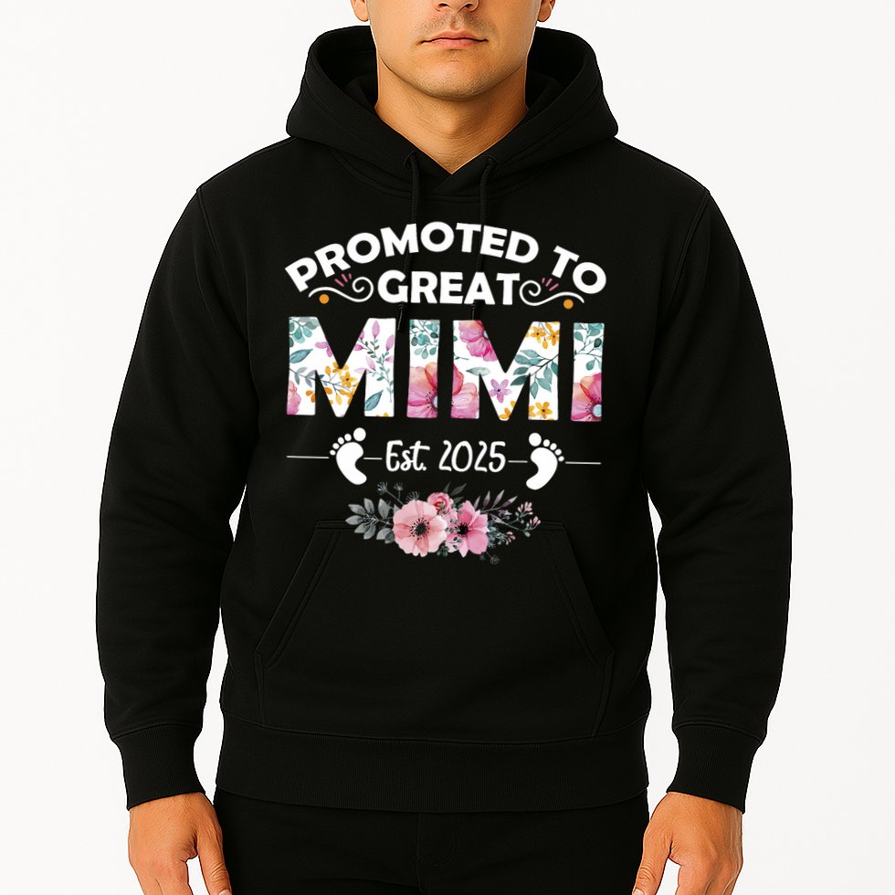 Promoted To Great Mimi Est 2025 First Time Mimi Hoodie