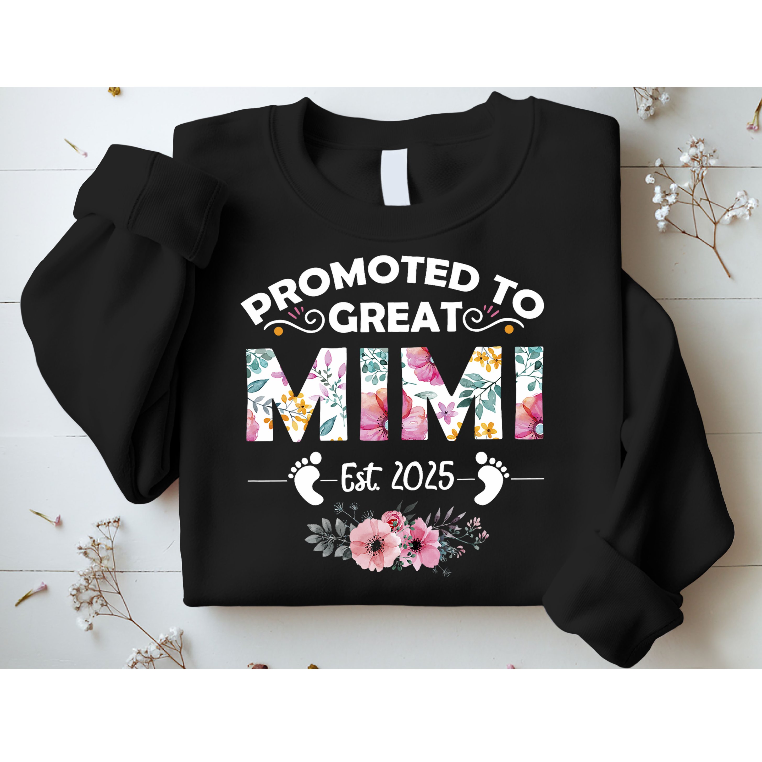 Promoted To Great Mimi Est 2025 First Time Mimi Sweatshirt