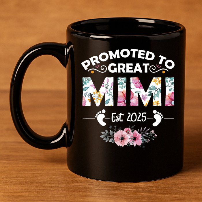 Promoted To Great Mimi Est 2025 First Time Mimi 11oz C Handle Ceramic Mug
