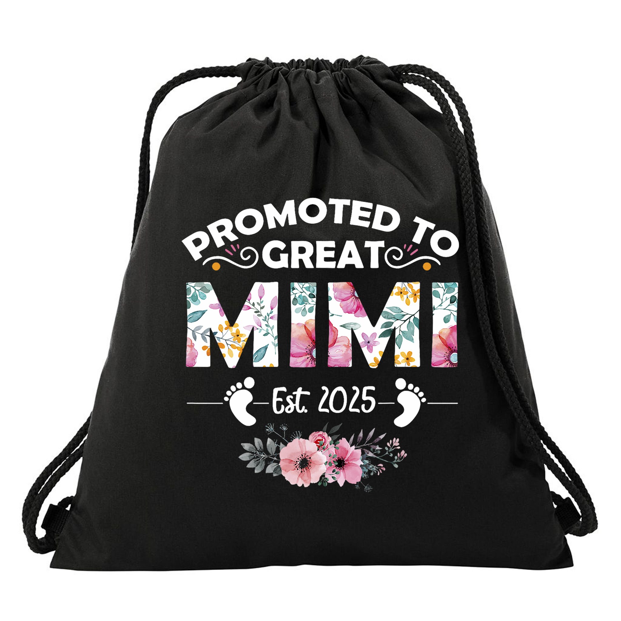 Promoted To Great Mimi Est 2025 First Time Mimi Drawstring Bag