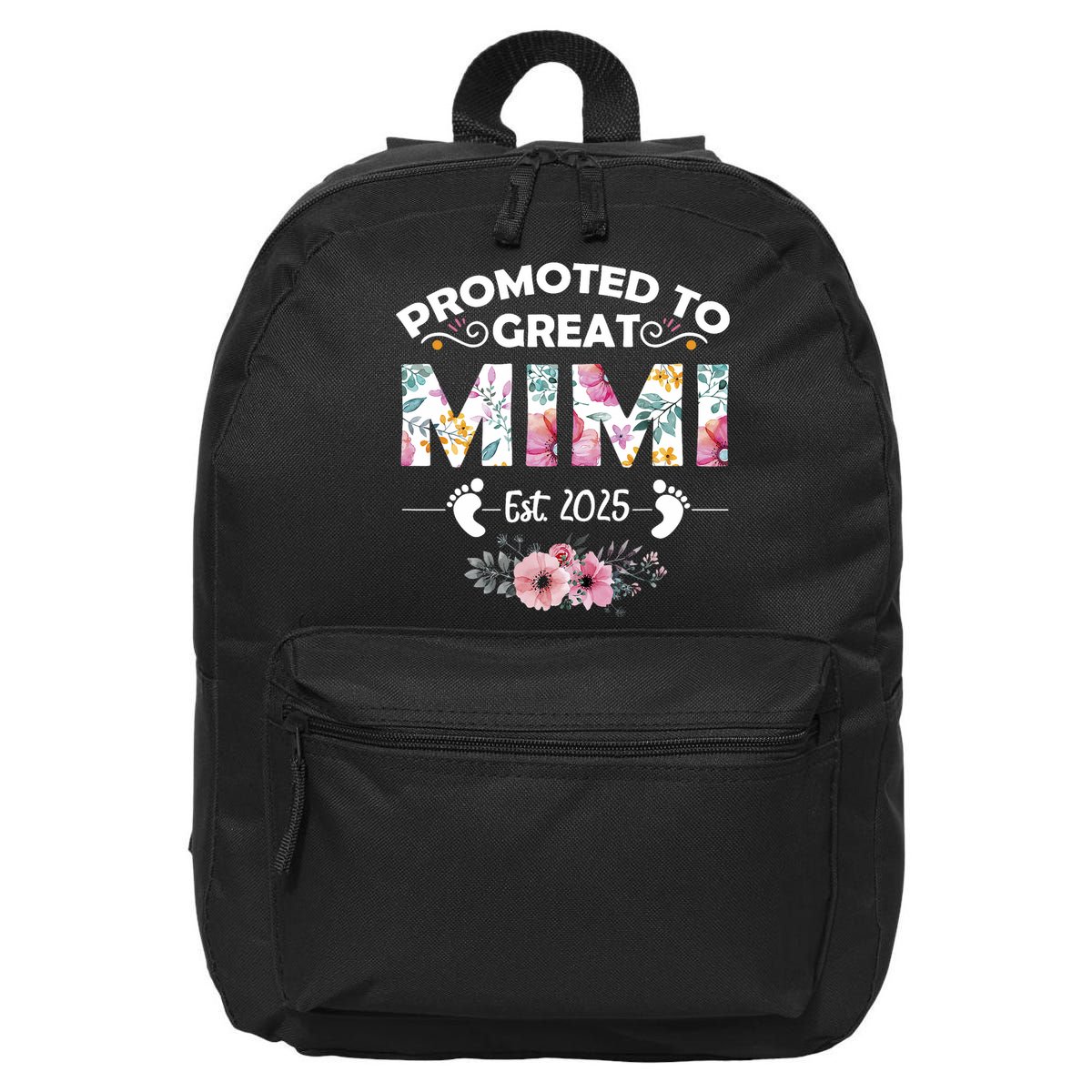 Promoted To Great Mimi Est 2025 First Time Mimi 16 in Basic Backpack