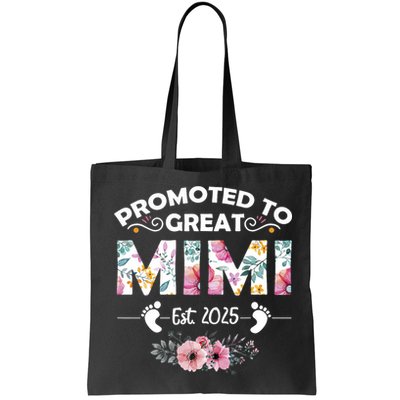 Promoted To Great Mimi Est 2025 First Time Mimi Bag