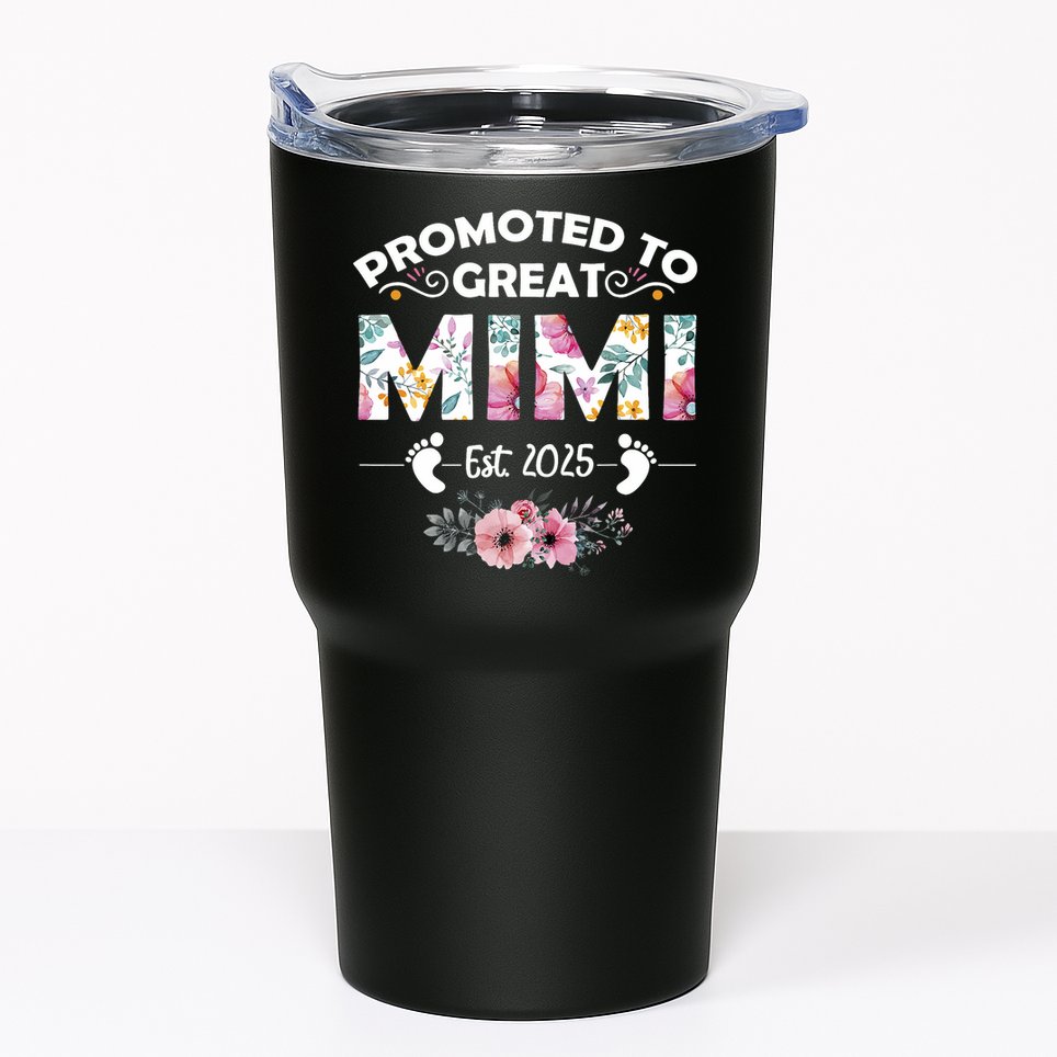 Promoted To Great Mimi Est 2025 First Time Mimi Tumbler