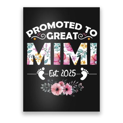 Promoted To Great Mimi Est 2025 First Time Mimi Poster