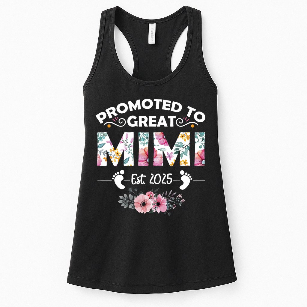Promoted To Great Mimi Est 2025 First Time Mimi Womens Tank Top