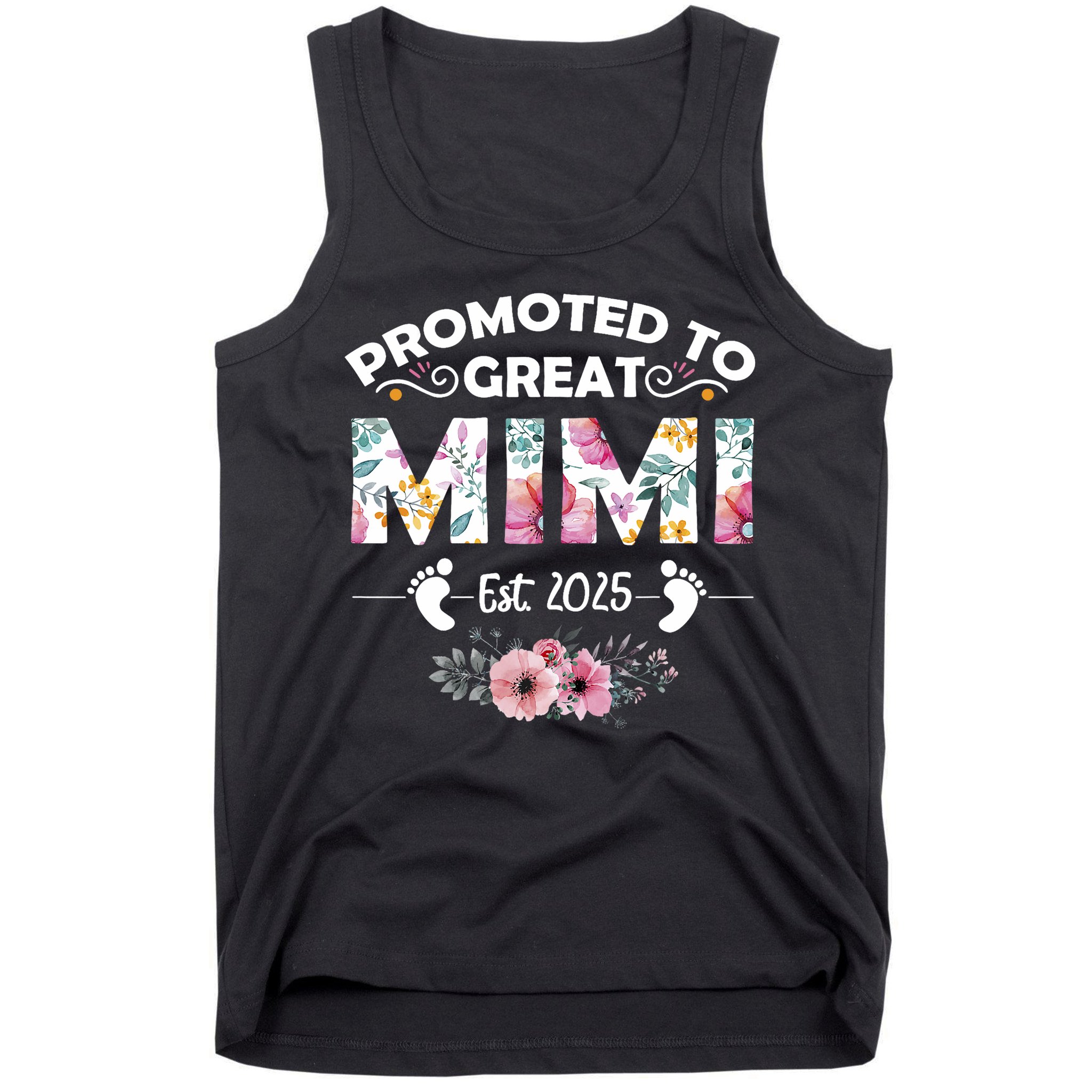 Promoted To Great Mimi Est 2025 First Time Mimi Tank Top