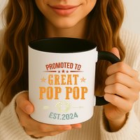 Promoted To Great Pop Pop Est 2024 Soon To Be Pop Pop Cool Gift Mug