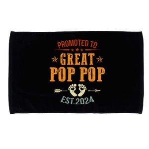 Promoted To Great Pop Pop Est 2024 Soon To Be Pop Pop Cool Gift Microfiber Hand Towel