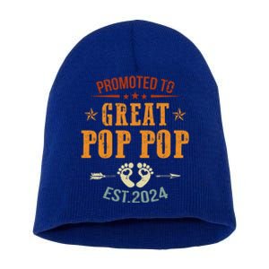 Promoted To Great Pop Pop Est 2024 Soon To Be Pop Pop Cool Gift Short Acrylic Beanie