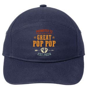 Promoted To Great Pop Pop Est 2024 Soon To Be Pop Pop Cool Gift 7-Panel Snapback Hat