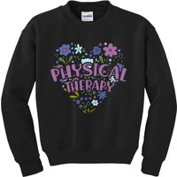 Physical Therapy Gift Love PT Physical Therapist Healthcare Kids Sweatshirt