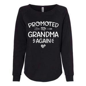 Promoted to Grandma Again New Nana Granny Mothers Day Wo Womens California Wash Sweatshirt