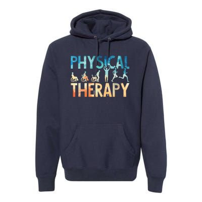 Physical Therapy Gift Physical Therapist Assistant Premium Hoodie