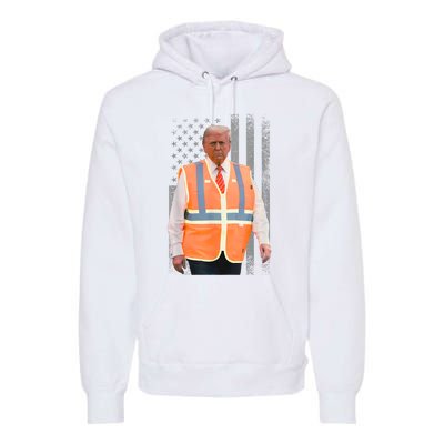 President Trump Garbage Truck Worker Vest Usa Flag Maga 2025 Premium Hoodie