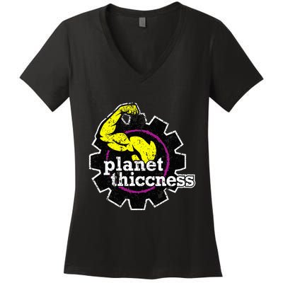 Planet Thiccness Gym Thickness Funny Joke Workout Lover Women's V-Neck T-Shirt
