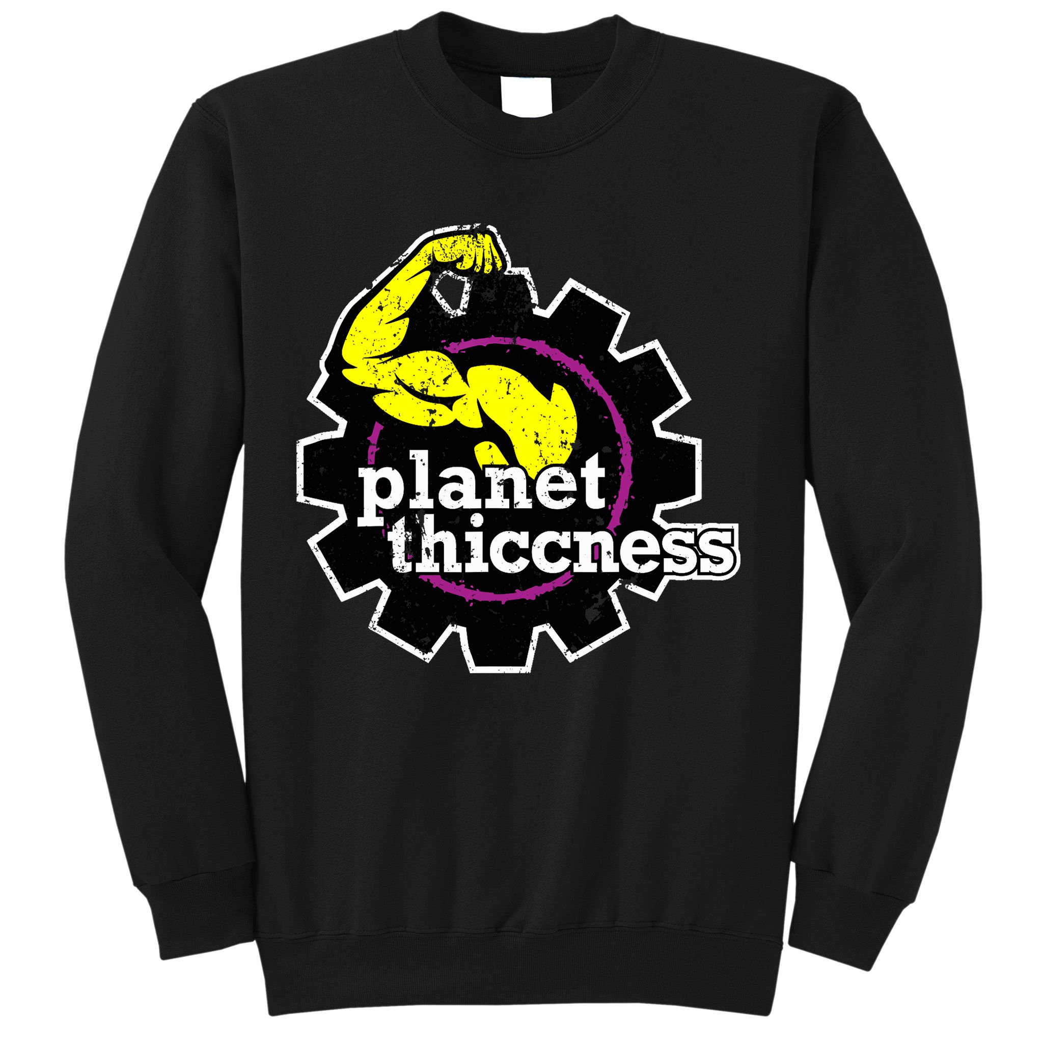 Planet Thiccness Gym Thickness Funny Joke Workout Lover Sweatshirt