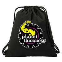 Planet Thiccness Gym Thickness Funny Joke Workout Lover Drawstring Bag