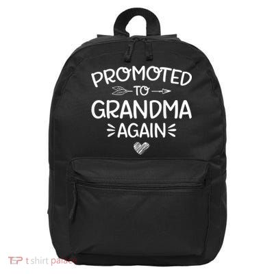 Promoted to Grandma Again New Nana Granny Mothers Day Wo 16 in Basic Backpack