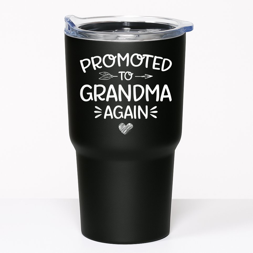 Promoted to Grandma Again New Nana Granny Mothers Day Wo Tumbler