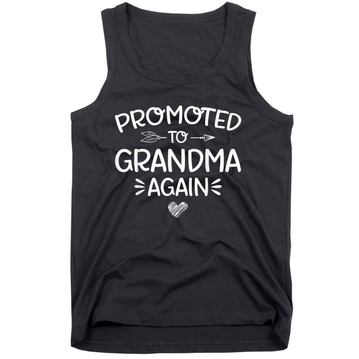 Promoted to Grandma Again New Nana Granny Mothers Day Wo Tank Top