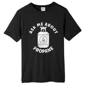 Propane Tank Graphic Ask Me About Propane Tall Fusion ChromaSoft Performance T-Shirt