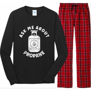 Propane Tank Graphic Ask Me About Propane Long Sleeve Pajama Set