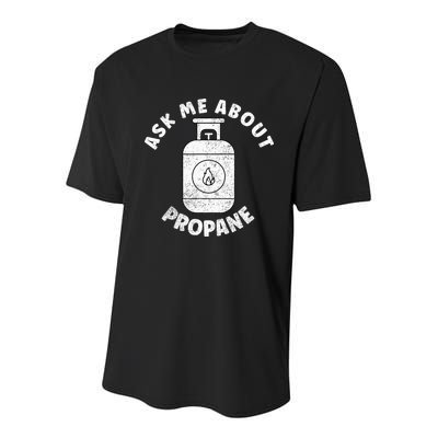 Propane Tank Graphic Ask Me About Propane Youth Performance Sprint T-Shirt