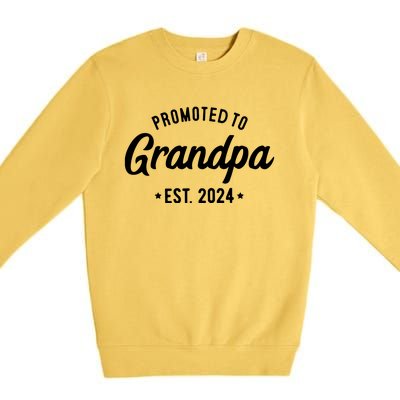 Promoted To Grandpa 2024 Soon To Be Grandfather New Grandpa Premium Crewneck Sweatshirt