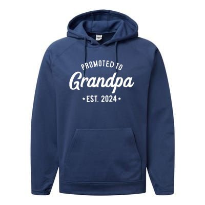 Promoted To Grandpa 2024 Soon To Be Grandfather New Grandpa Performance Fleece Hoodie