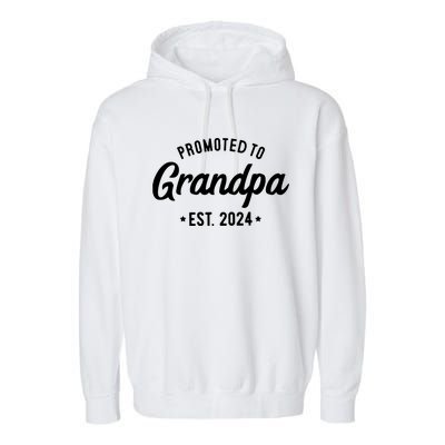 Promoted To Grandpa 2024 Soon To Be Grandfather New Grandpa Garment-Dyed Fleece Hoodie