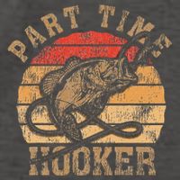 Part Time Hooker Funny Fishermen Sarcastic Joke For Dad Vector Backpack
