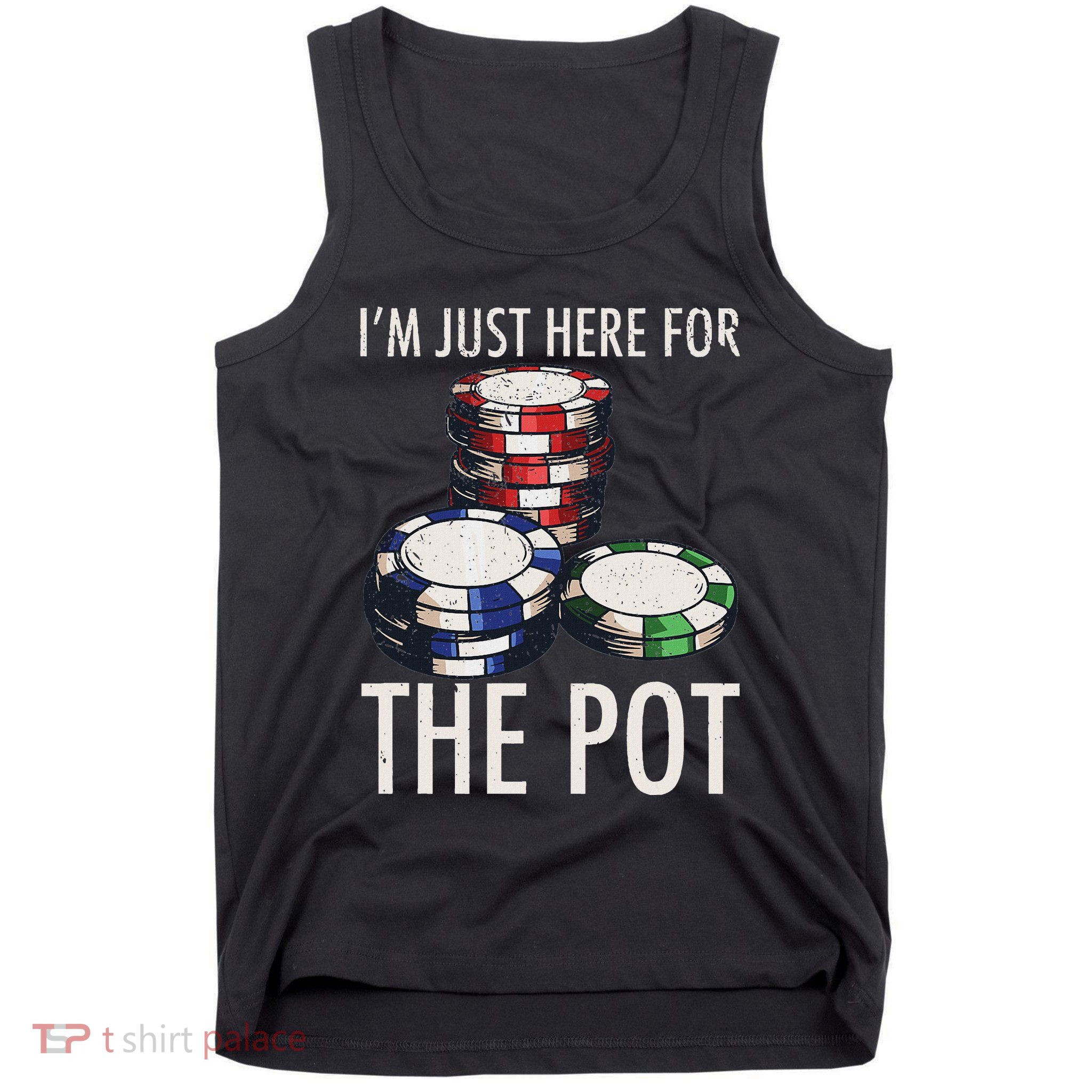 Poker Texas HoldEm Gambling Pot Cards Player Gift Tank Top