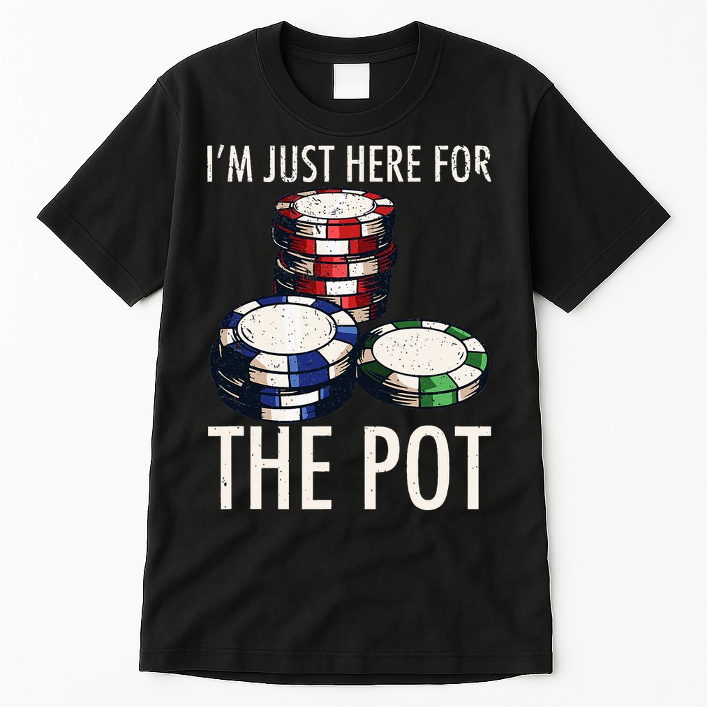 Poker Texas Holdem Gambling Pot Cards Player Tall T-Shirt