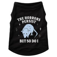 Possum The Horrors Persist But So Do I Doggie Tank