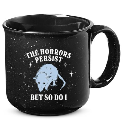 Possum The Horrors Persist But So Do I 15oz Campfire Ceramic Mug