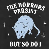 Possum The Horrors Persist But So Do I Crop Fleece Hoodie