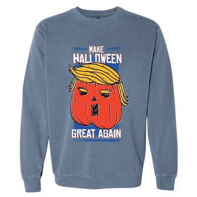 President Trump Halloween Pumpkin Make Halloween Great Again Great Gift Garment-Dyed Sweatshirt