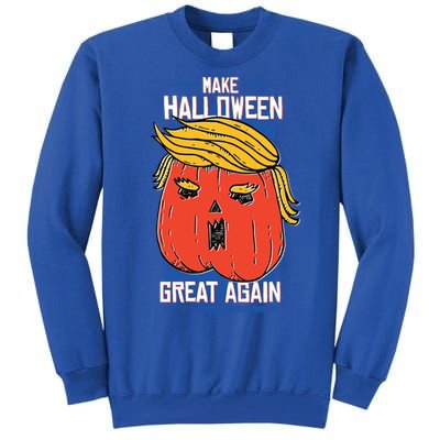 President Trump Halloween Pumpkin Make Halloween Great Again Great Gift Tall Sweatshirt