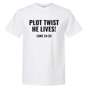 Plot Twist He Lives Garment-Dyed Heavyweight T-Shirt