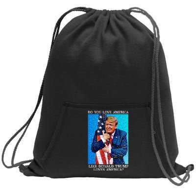 Patriotic Trump Hugging Flag Pro Trump Republican Gifts Sweatshirt Cinch Pack Bag