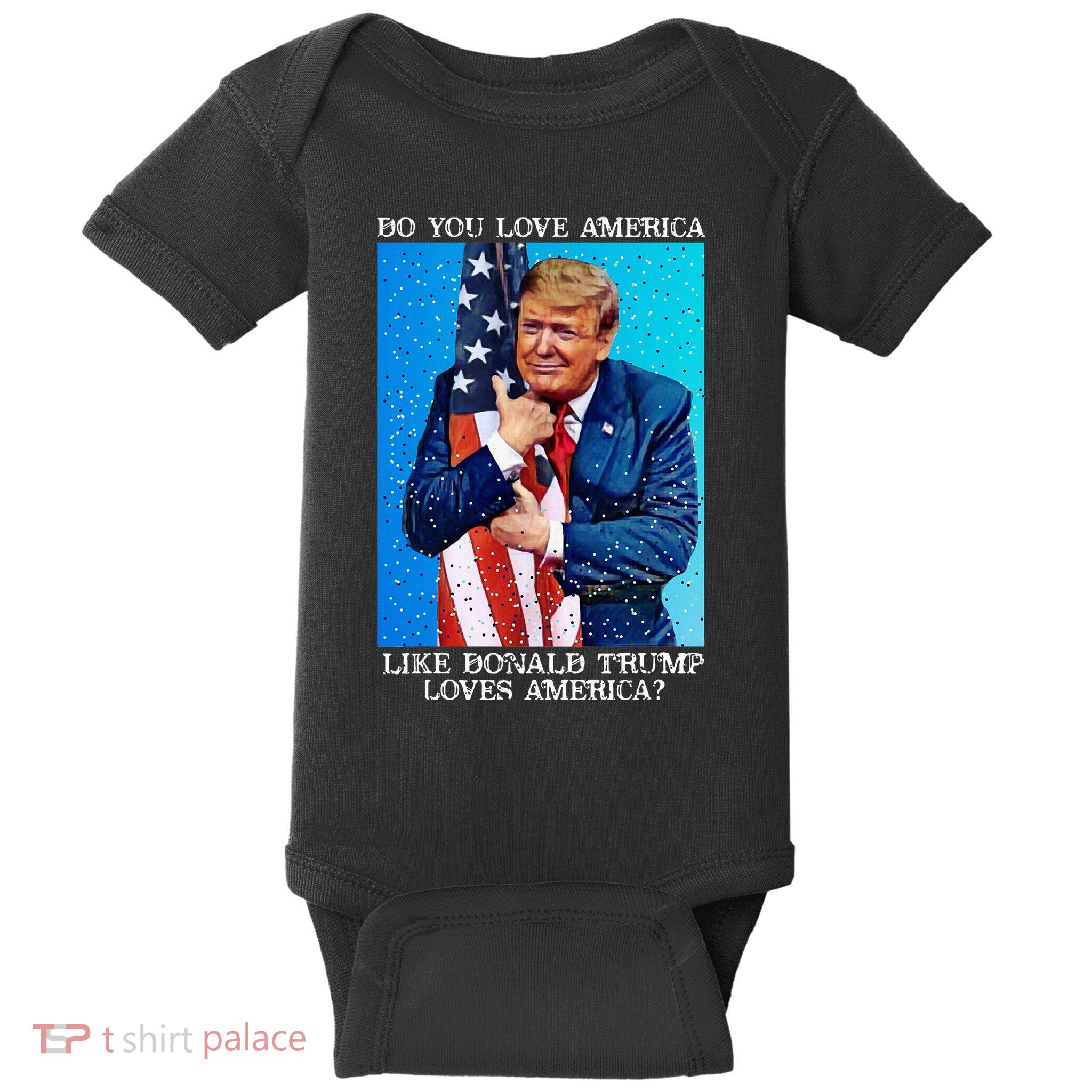 Patriotic Trump Hugging Flag Pro Trump Republican Gifts Baby Bodysuit