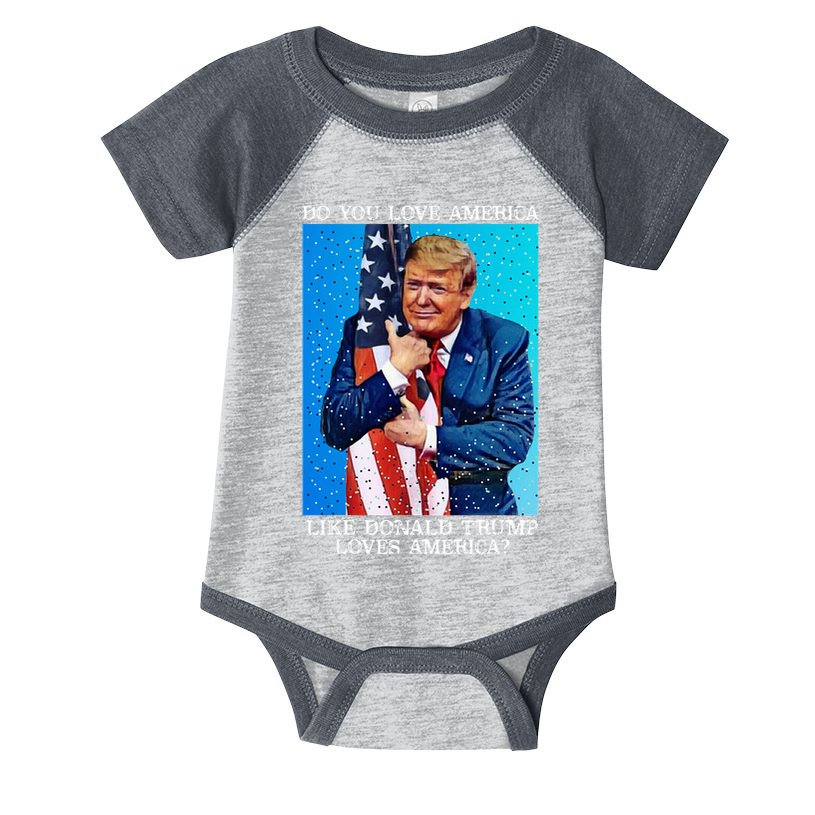 Patriotic Trump Hugging Flag Pro Trump Republican Gifts Infant Baby Jersey Bodysuit