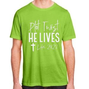 Plot Twist He Lives Cross Funny Christian Easter Day Gift Adult ChromaSoft Performance T-Shirt