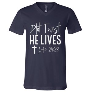 Plot Twist He Lives Cross Funny Christian Easter Day Gift V-Neck T-Shirt