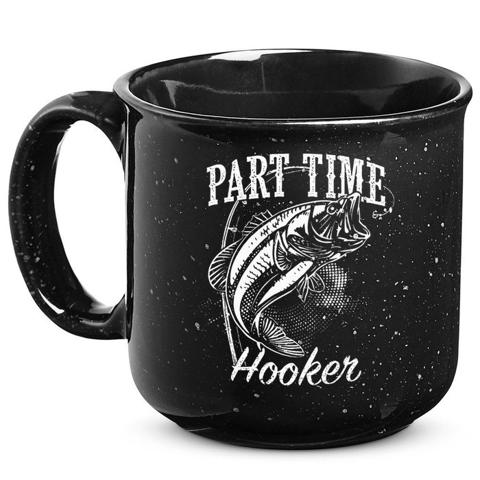 Part Time Hooker Fishing 15oz Campfire Ceramic Mug
