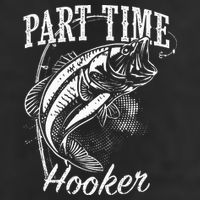 Part Time Hooker Fishing Golf Towel