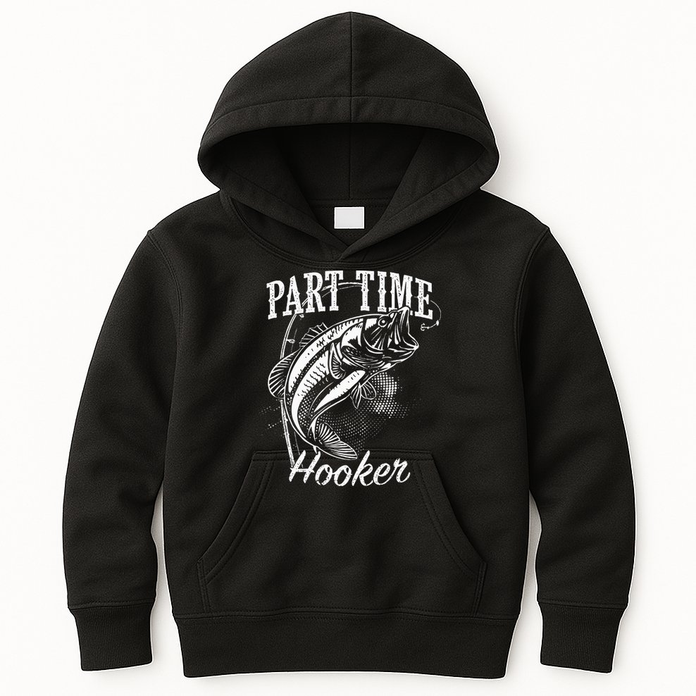 Part Time Hooker Fishing Kids Hoodie