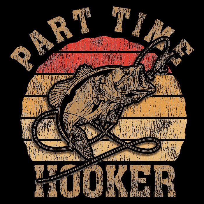 Part Time Hooker Funny Fishermen Sarcastic Joke For Dad Drawstring Bag