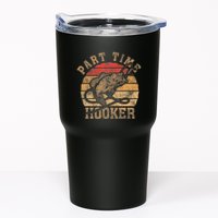 Part Time Hooker Funny Fishermen Sarcastic Joke For Dad Tumbler